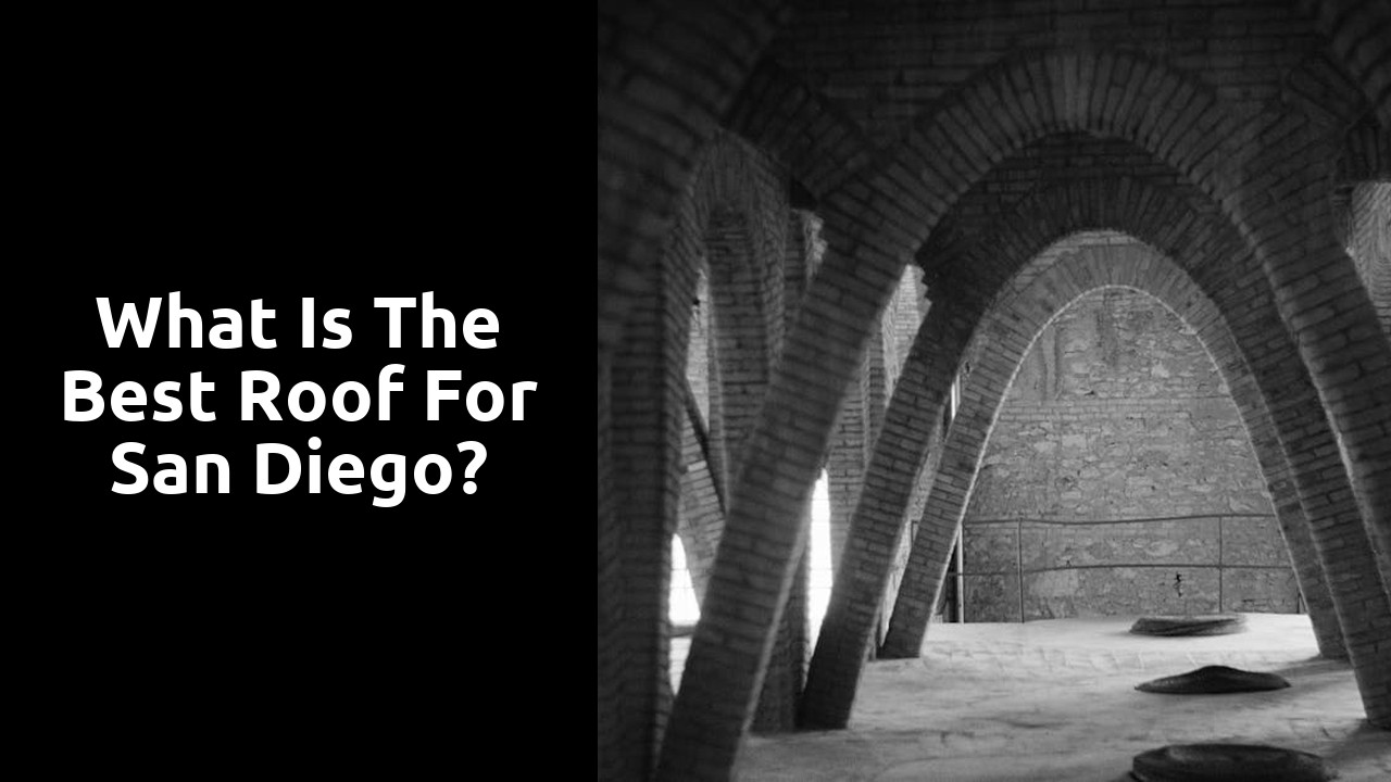 What is the best roof for San Diego?